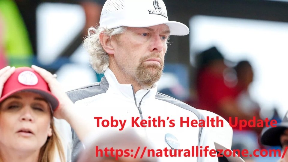 Toby Keith Health